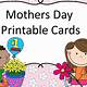 Free Mother's Day Printables Cards