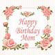 Free Printable Mom Birthday Cards