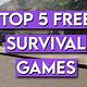 Free Survival Games On Steam