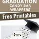 Graduation Candy Bar Wrappers Free Printable