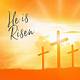 He Is Risen Free Images