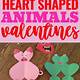 Heart Shaped Animal Craft Templates
