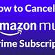 How Do I Cancel Amazon Prime Music
