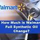 How Much For Synthetic Oil Change At Walmart