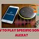 How To Play Specific Songs On Alexa For Free