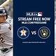 How To Stream Astros Game For Free