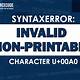 Invalid Non-printable Character U+00a0