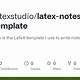 Latex Notes Template