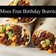 Moes Free Burrito Birthday