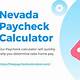 Nevada Paycheck Tax Calculator