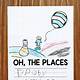 Oh The Places You Ll Go Printable