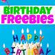 On Your Birthday Free Stuff