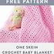 One Skein Baby Blanket Crochet Pattern Free