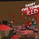 Paint The Town Red Demo Free Play