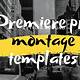 Photo Montage Premiere Pro Template