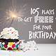 Places To Get Free Stuff For Birthday