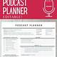 Podcast Planner Template Free