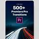 Premiere Pro Transitions Templates