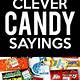 Printable Candy Sayings For Employees