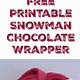 Snowman Candy Bar Wrapper Free Printable