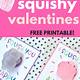 Squishy You A Happy Valentines Day Free Printable