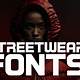 Streetwear Fonts Free