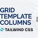 Tailwind Css Grid-template-columns