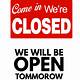 We Will Be Closed Sign Template