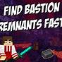 How To Find Bastions In Minecraft