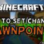 Setting A Spawn Point In Minecraft
