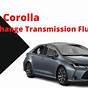 Toyota Corolla 2010 Transmission Fluid Change