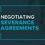 How To Negotiate A Severance Agreement