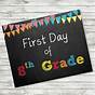 First Day Of 8th Grade Sign Printable