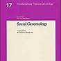 Social Gerontology A Multidisciplinary Perspective 10th Edit