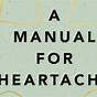 A Manual For Heartache