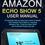 Echo 5 Show Manual