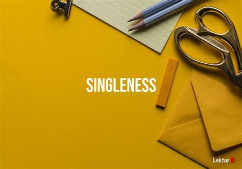 Kebebasan dalam Singleness Artinya di Indonesia