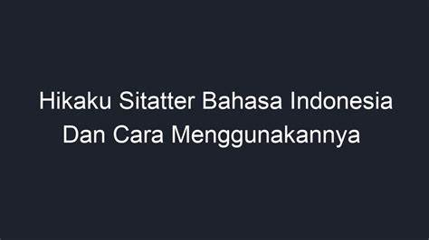 Sejarah Hikaku Sittater di Indonesia