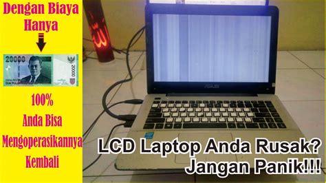 Laptop rusak LCD Indonesia