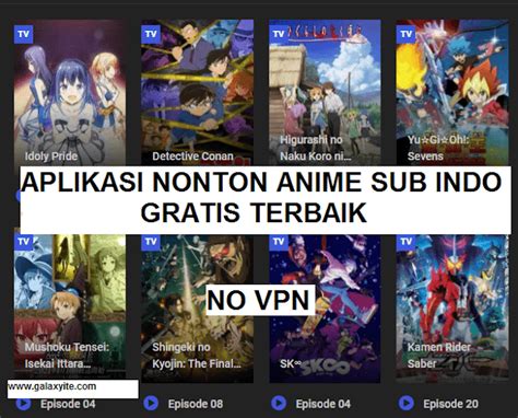 Aplikasi Nonton Anime Gratis Sub Indo Terbaik di Indonesia