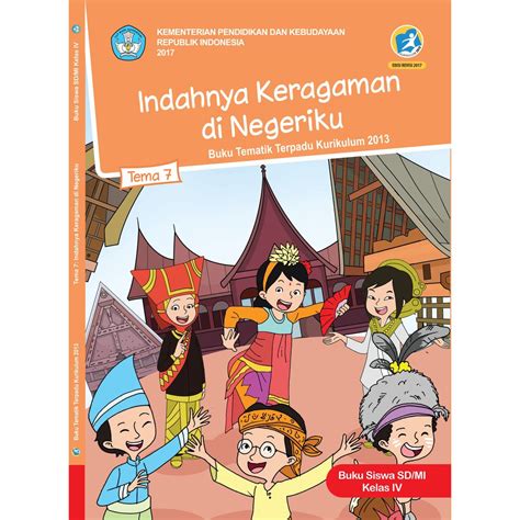Menjelajahi Kekayaan Budaya Nusantara dalam Buku Tema 2 Kelas 4