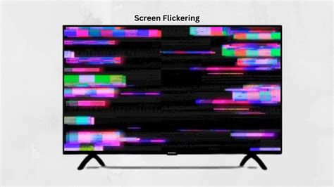 TV Screen Flickering