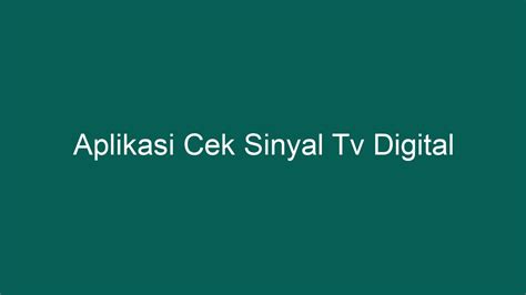 Atur kualitas tayangan pada aplikasi TV digital Indonesia