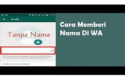 cara memberi nama di whatsapp