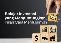 Terus Belajar Investasi