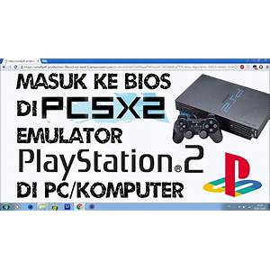Exploring the World of PCSX2: A Look at Europe PC Gaming in Indonesia