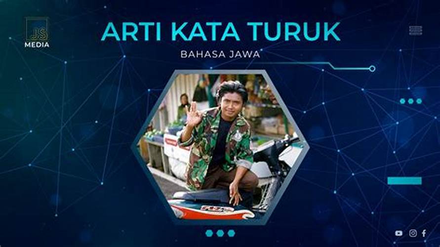 Arti Turuk Bahasa Jawa