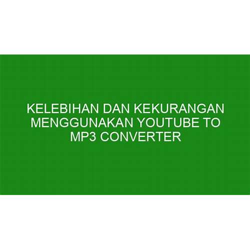 Kelebihan Aplikasi Edit Video Menjadi MP3