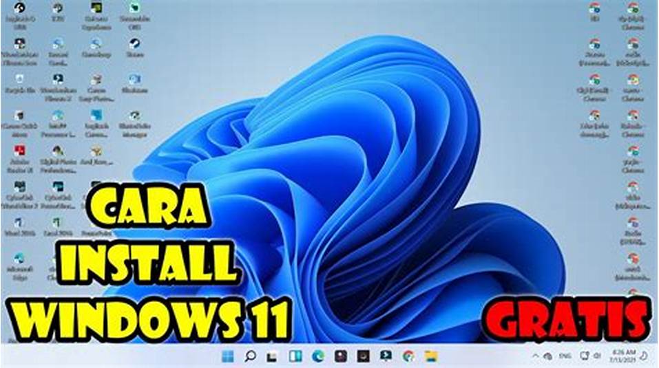 Cara instal Windows 11 Indonesia
