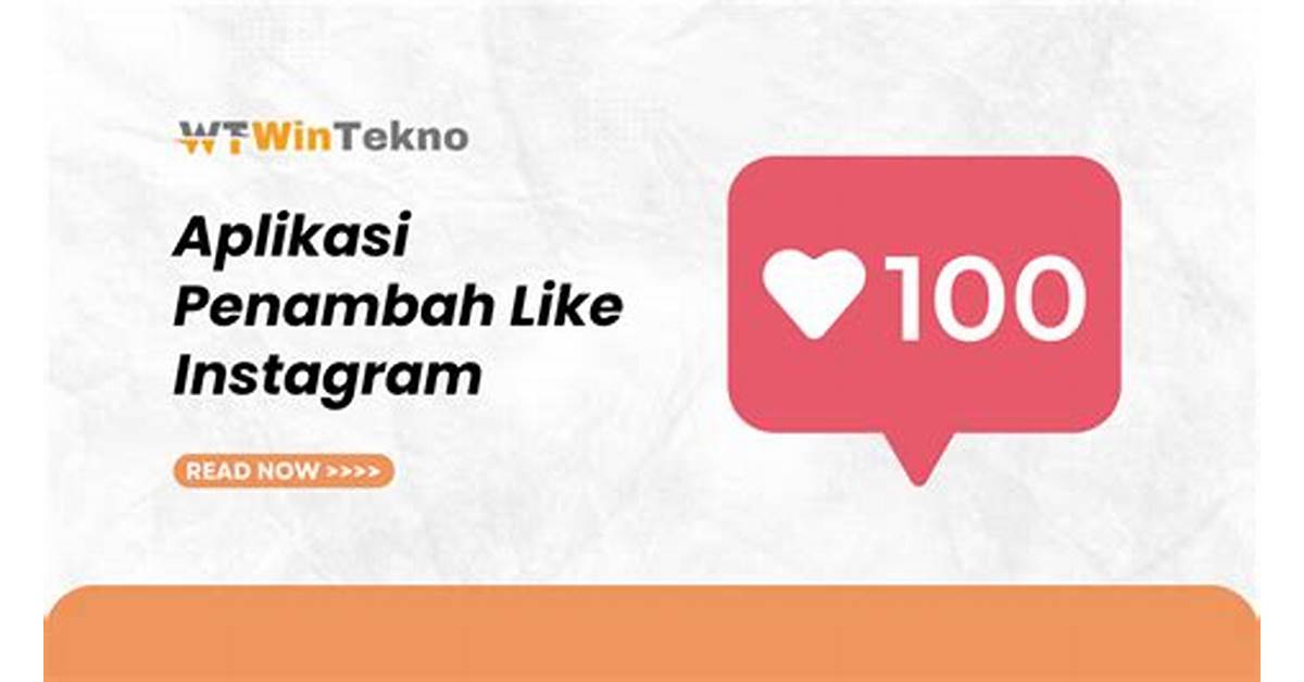 Aplikasi Penambah Like Instagram Indonesia